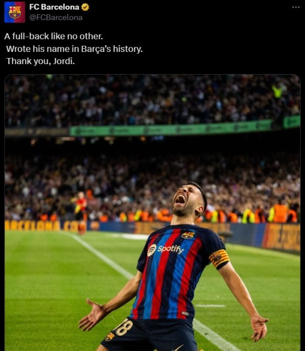 巴萨致敬阿尔巴：与众不同的边后场球员，在巴萨史上书写了自己的名字