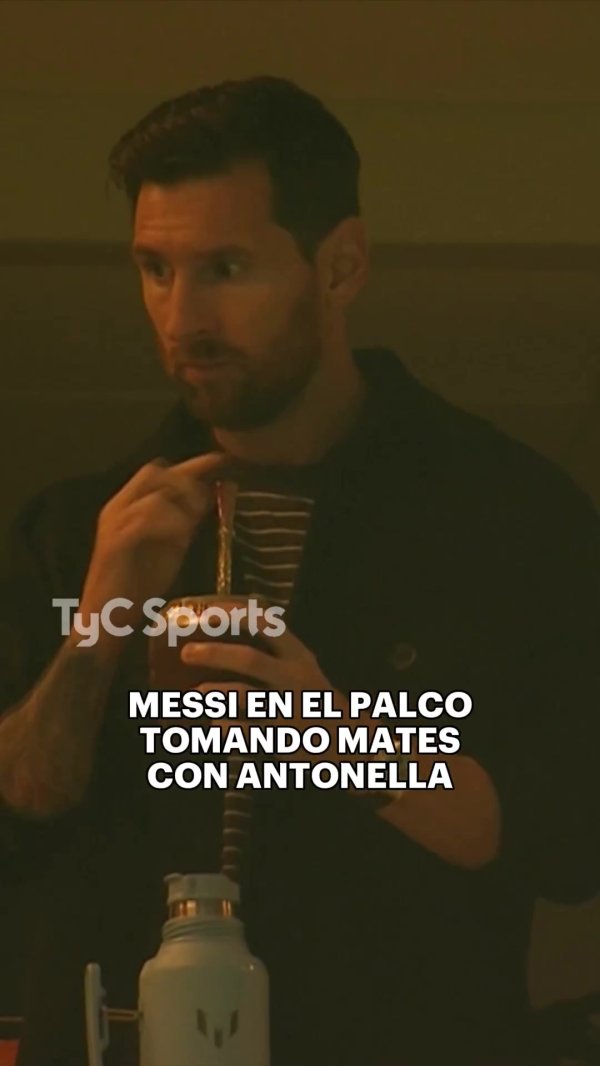 梅西给安东内拉倒马黛茶🧉 梅西给安东内拉倒马黛茶🧉